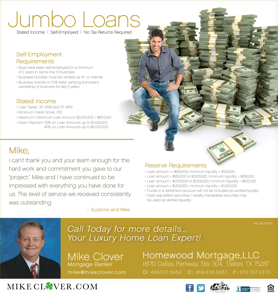 jumbo loan self-employed home loan mike clover dallas texas jumbo loan luxury home loan expert